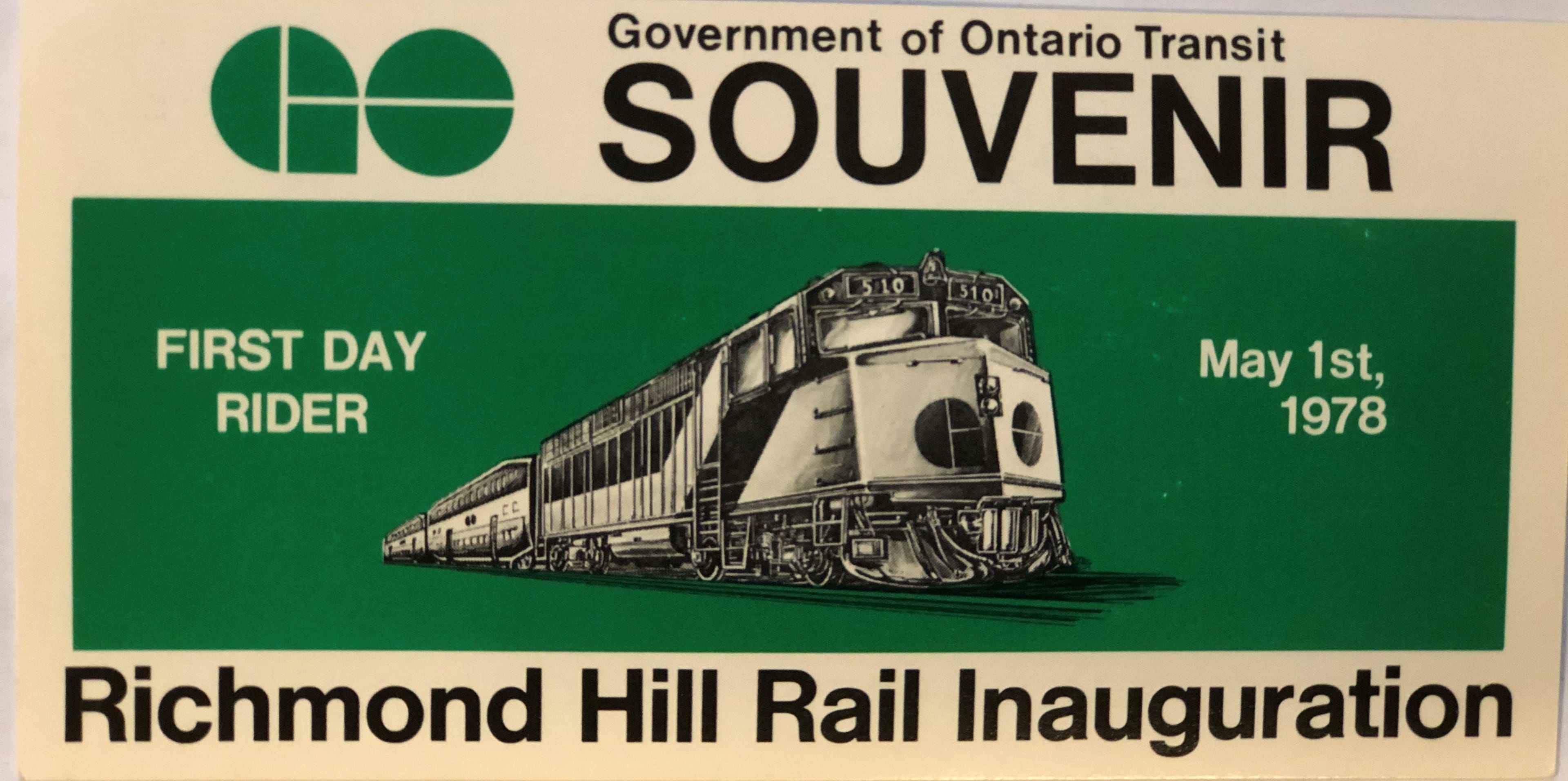 A souvenir ticket, with a GO train depicted on the front, and 'Richmond Hill Rail Inauguration' w...